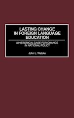 Lasting Change in Foreign Language Education