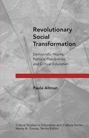 Revolutionary Social Transformation