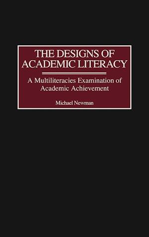 The Designs of Academic Literacy