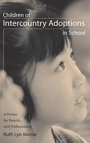 Children of Intercountry Adoptions in School