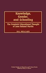 Knowledge, Gender, and Schooling
