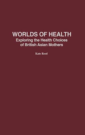 Worlds of Health