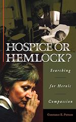 Hospice or Hemlock?