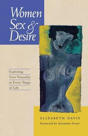 Women, Sex and Desire