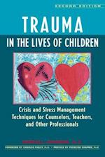 Trauma in the Lives of Children