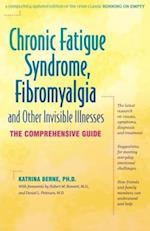 Chronic Fatigue Syndrome, Fibromyalgia, and Other Invisible Illnesses
