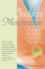 Sudden Menopause