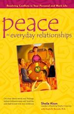 Peace in Everyday Relationships