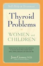 Thyroid Problems in Women and Children