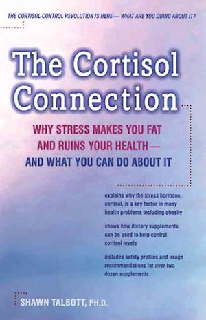 The Cortisol Connection