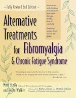 Alternative Treatments for Fibromyalgia and Chronic Fatigue Syndrome