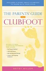 Parents' Guide to Clubfoot