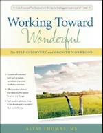 Working Toward Wonderful