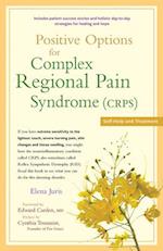 Positive Options for Complex Regional Pain Syndrome (Crps)