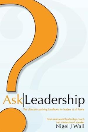 Ask Leadership