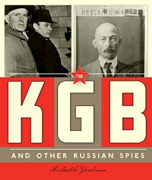 The KGB and Other Russian Spies