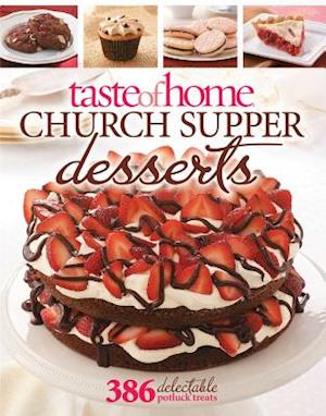 Taste of Home Church Supper Desserts