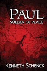 Paul - Soldier of Peace