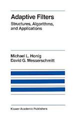 Adaptive Filters: Structures, Algorithms and Applications