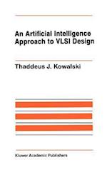 An Artificial Intelligence Approach to VLSI Design