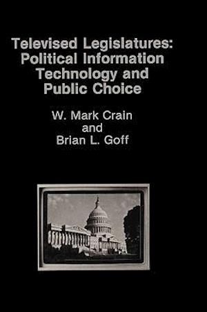 Televised Legislatures: Political Information Technology and Public Choice