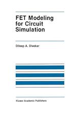 FET Modeling for Circuit Simulation