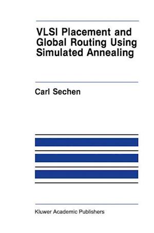 VLSI Placement and Global Routing Using Simulated Annealing