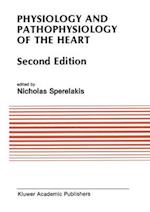 Physiology and Pathophysiology of the Heart