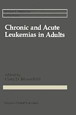 Chronic and Acute Leukemias in Adults