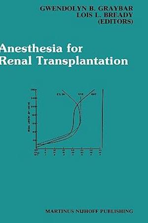 Anesthesia for Renal Transplantation