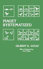 Piaget Systematized