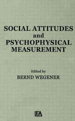 Social Attitudes and Psychophysical Measurement