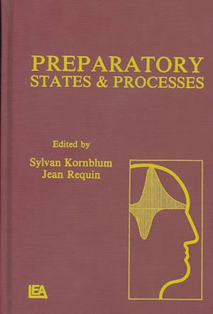 Preparatory States and Processes