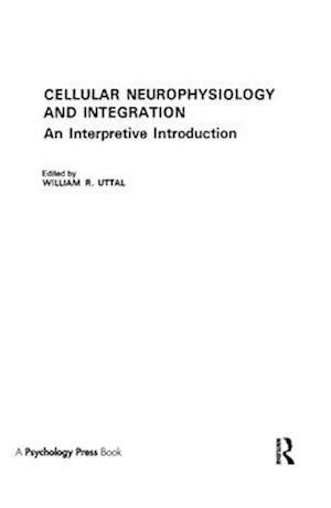 Cellular Neurophysiology and Integration