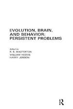 Evolution, Brain, and Behavior