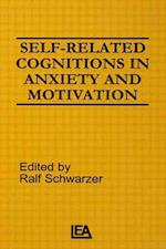Self-related Cognitions in Anxiety and Motivation