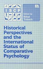 Historical Perspectives and the International Status of Comparative Psychology
