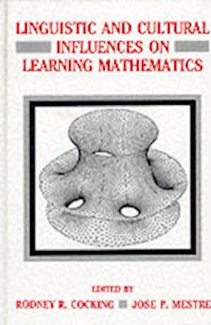 Linguistic and Cultural Influences on Learning Mathematics