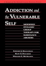 Addiction and the Vulnerable Self