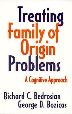Treating Family Of Origin Problems