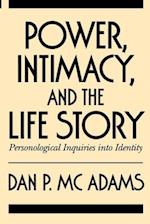 Power, Intimacy, and the Life Story