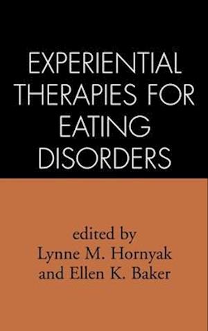 Experiential Therapies for Eating Disorders