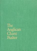 The Anglican Chant Psalter