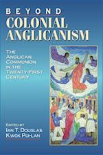 Beyond Colonial Anglicanism