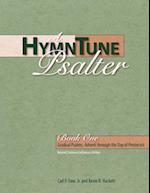 A Hymntune Psalter, Book One Revised Common Lectionary Edition