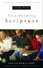 Transforming Scripture: The Episcopal Church of the 21st Century 