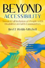 Beyond Accessibility