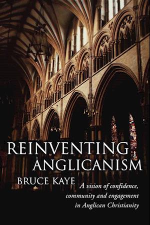 Reinventing Anglicanism