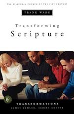 Transforming Scripture