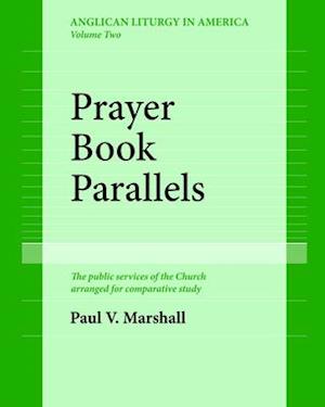 Prayer Book Parallels Voulme 2 (pbk)